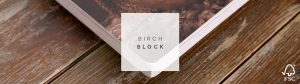 Birch Block FSC